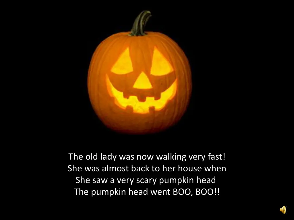 the old lady was now walking very fast