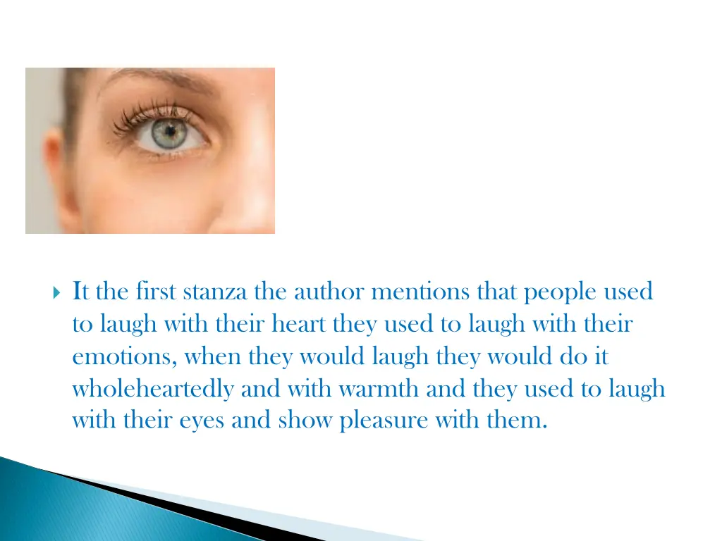 it the first stanza the author mentions that