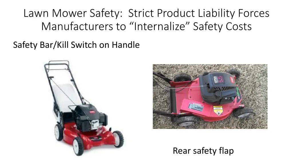 lawn mower safety strict product liability forces