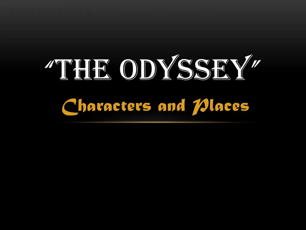 the odyssey