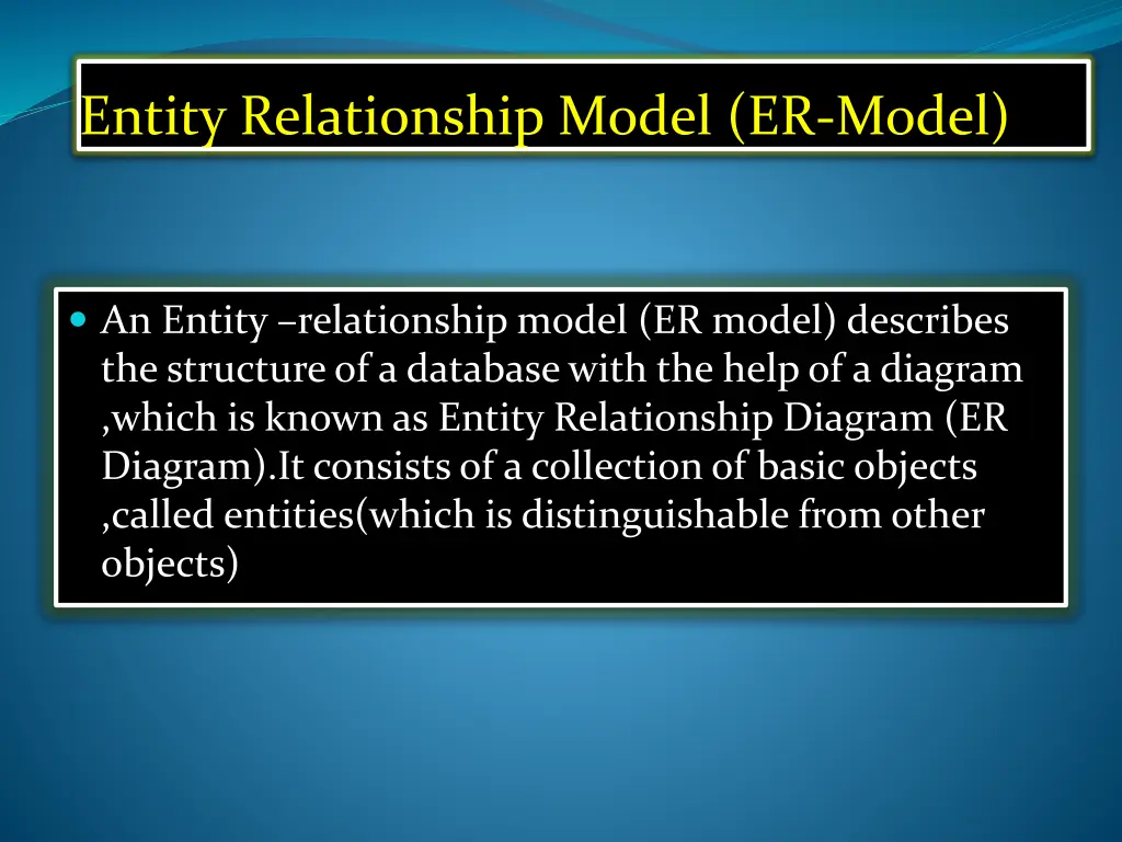 entity relationship model er model