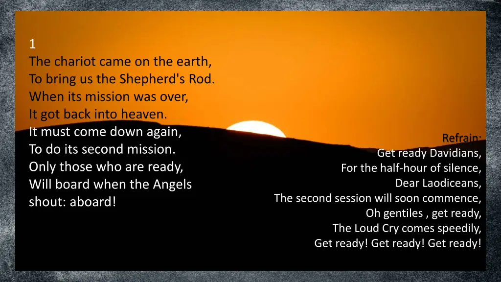 1 the chariot came on the earth to bring