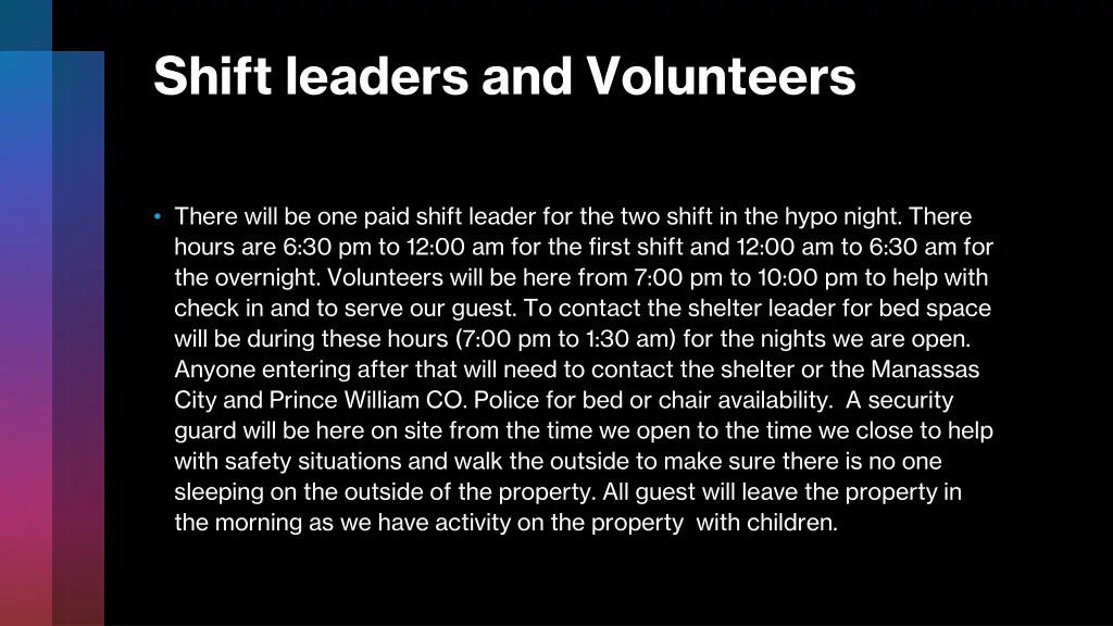 shift leaders and volunteers