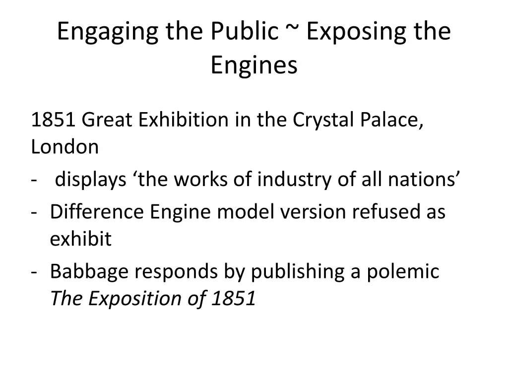 engaging the public exposing the engines