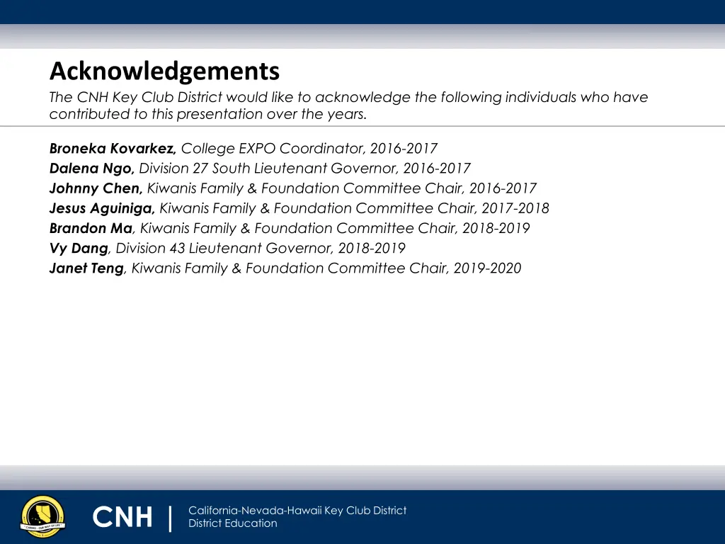 acknowledgements the cnh key club district would
