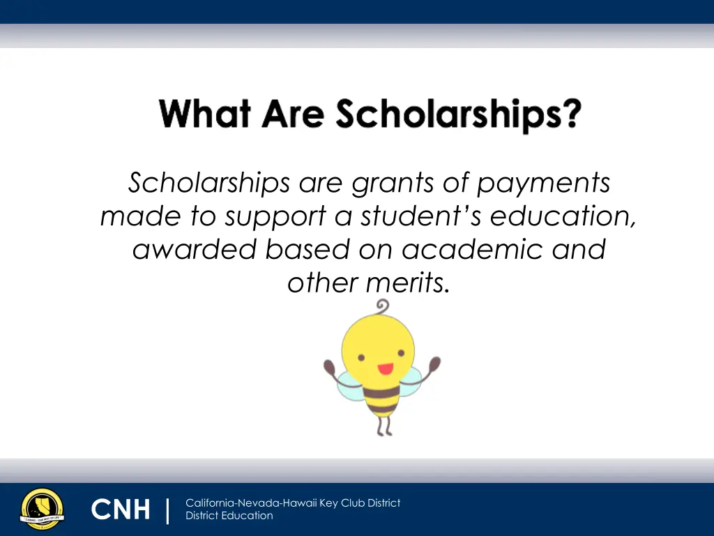 scholarships are grants of payments made