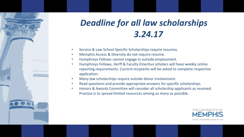 deadline for all law scholarships 3 24 17