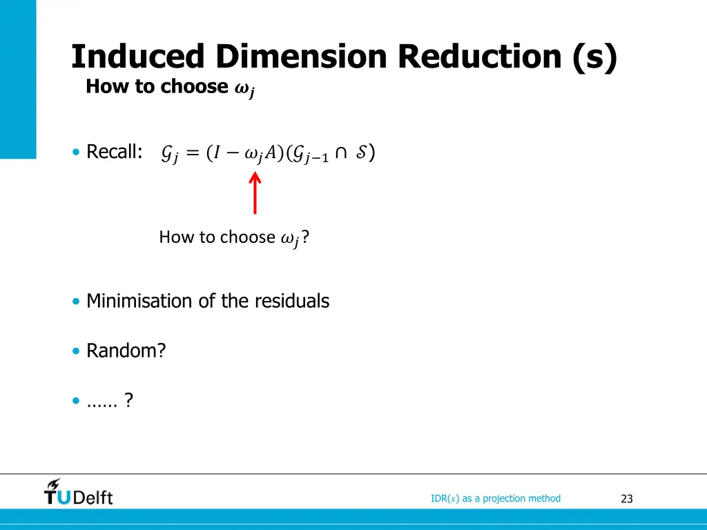 induced dimension reduction s how to choose