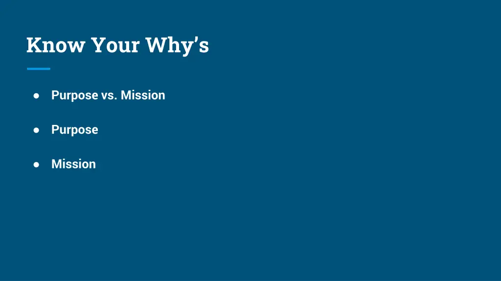 know your why s