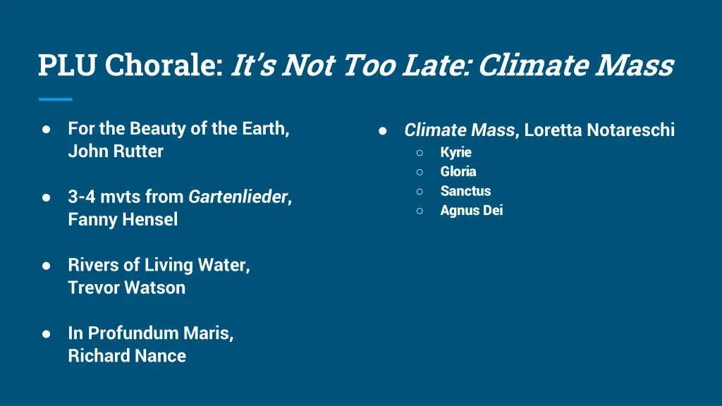 plu chorale it s not too late climate mass