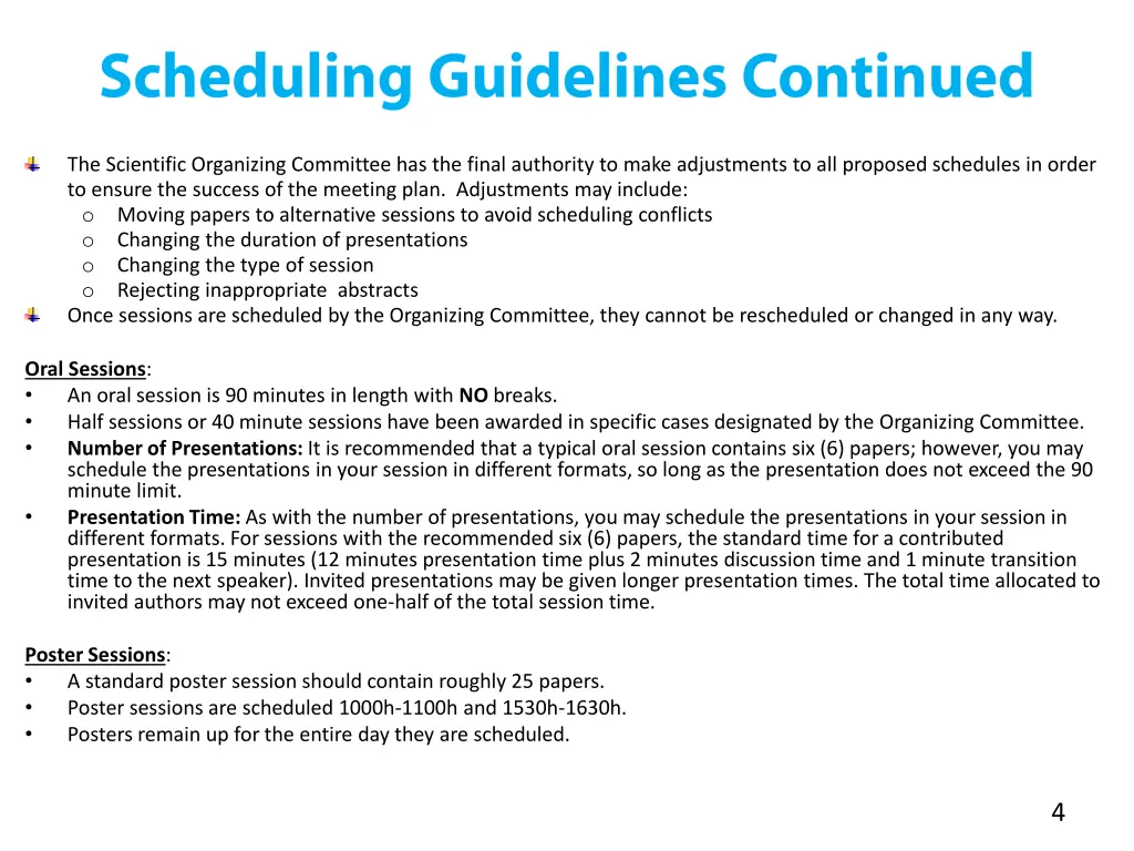 the scientific organizing committee has the final