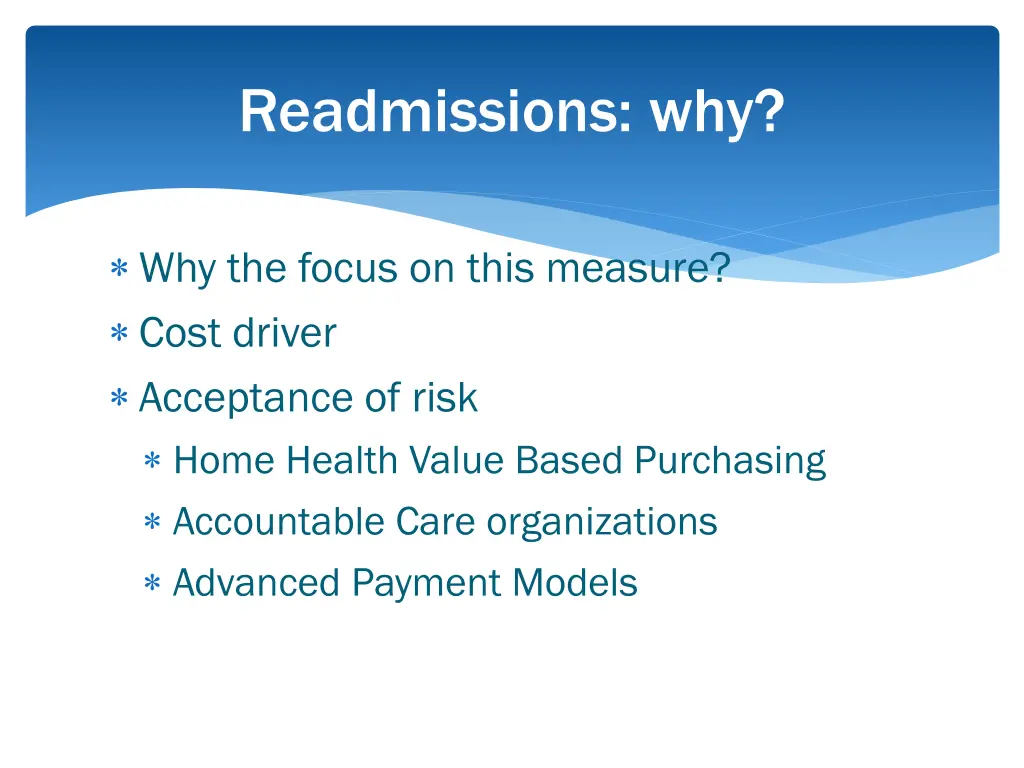 readmissions why