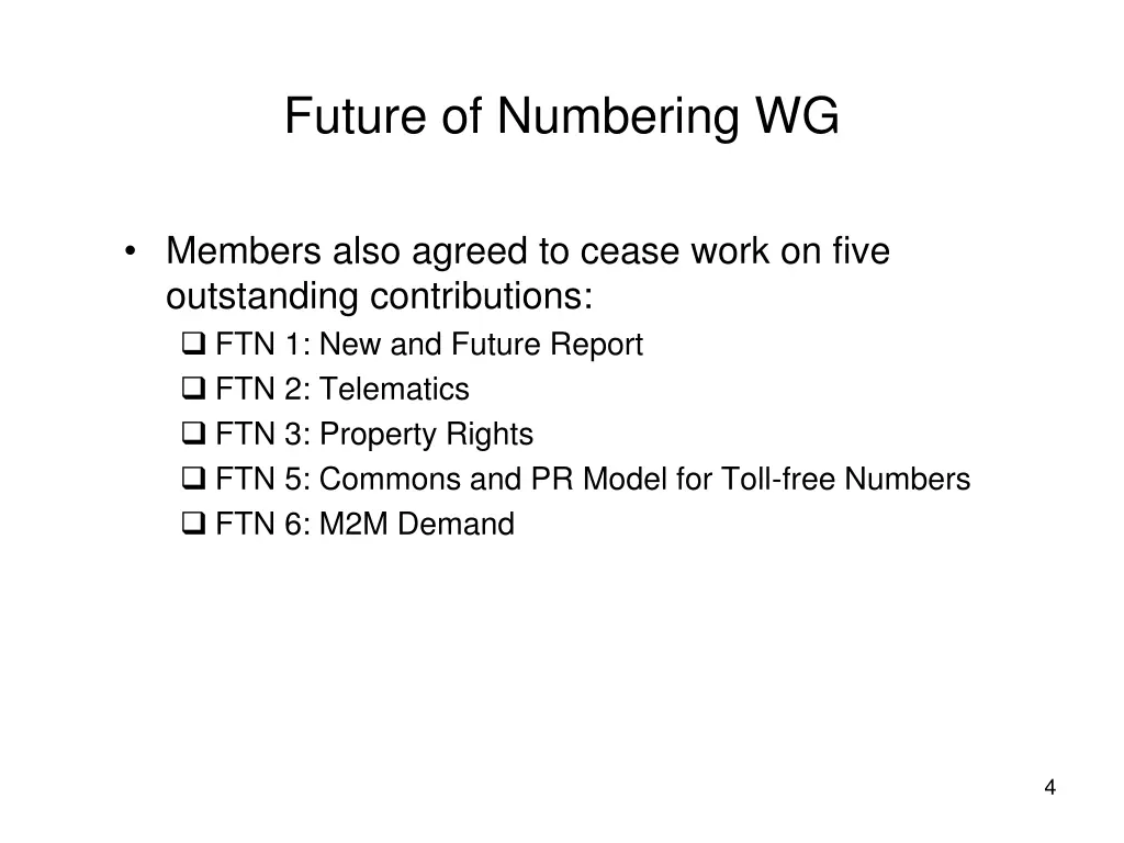 future of numbering wg 2