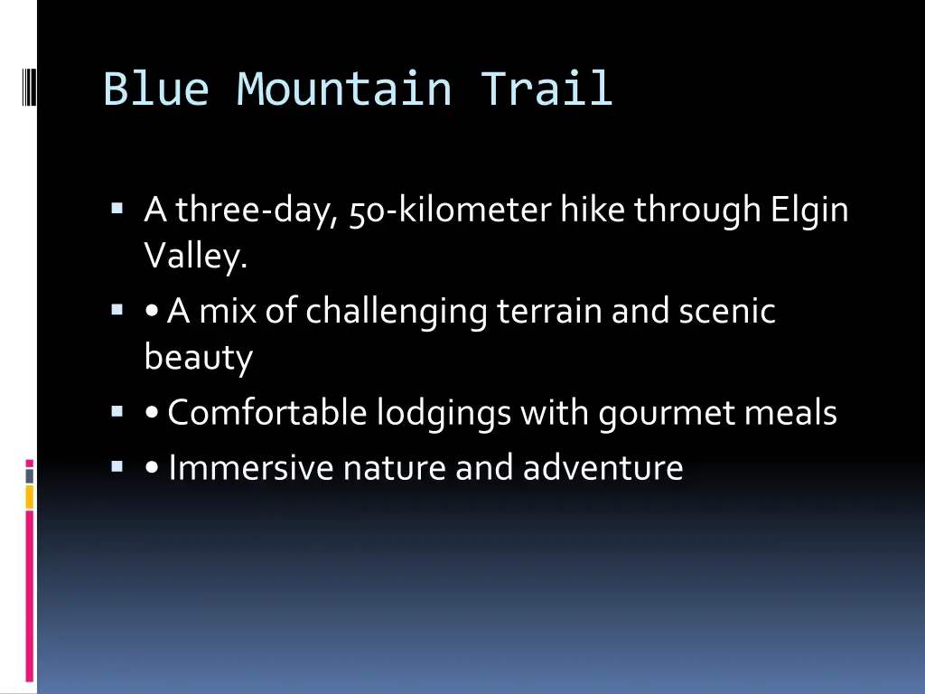 blue mountain trail