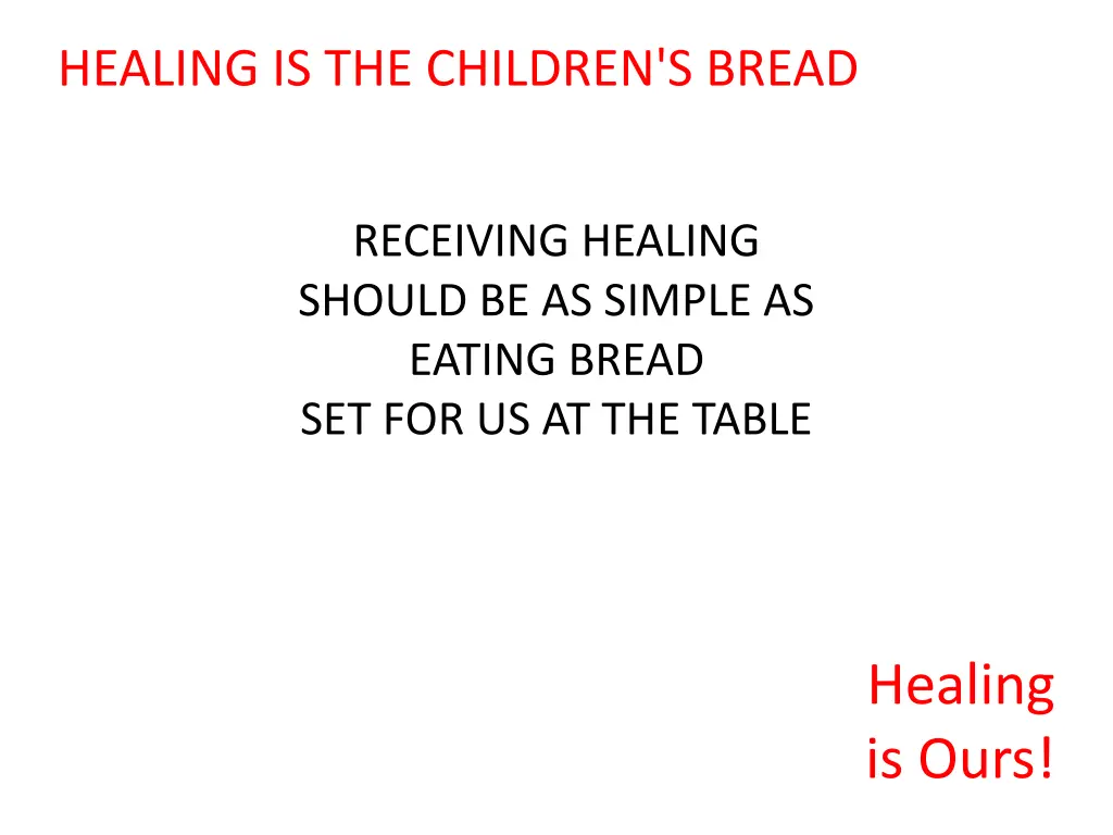 healing is the children s bread 5
