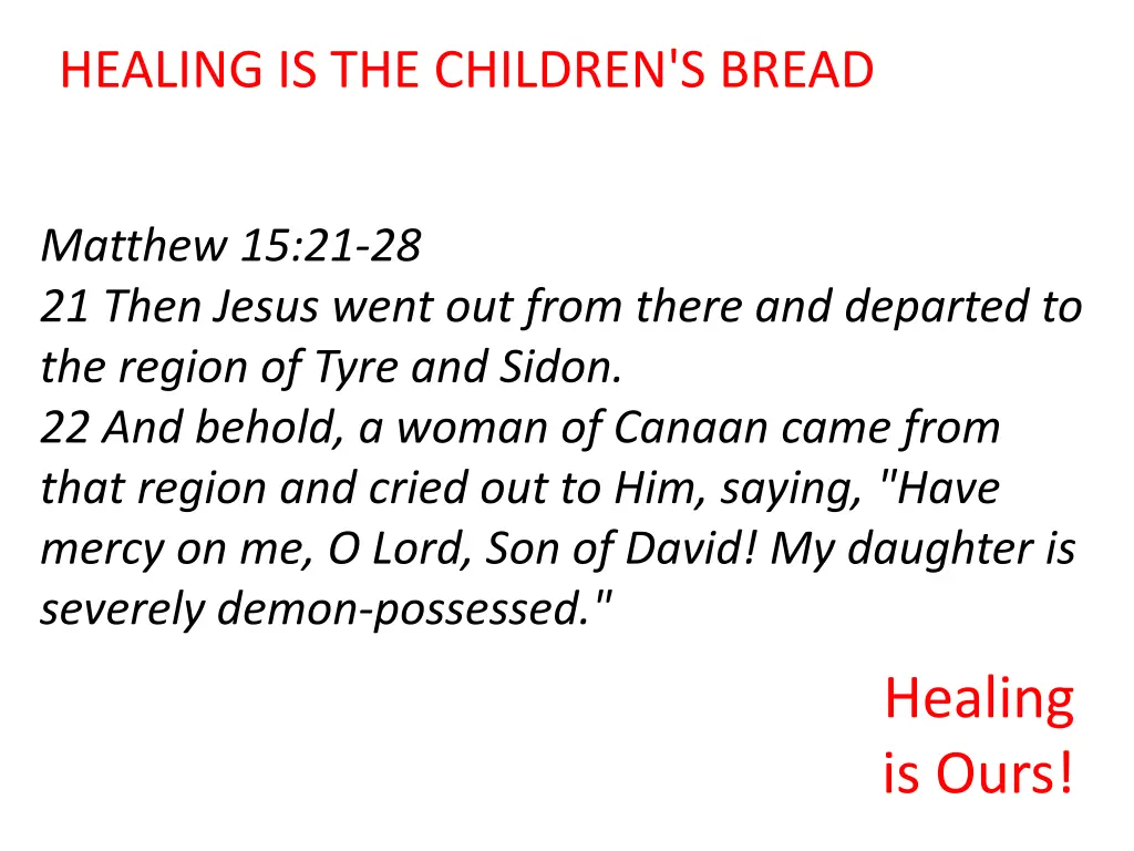 healing is the children s bread