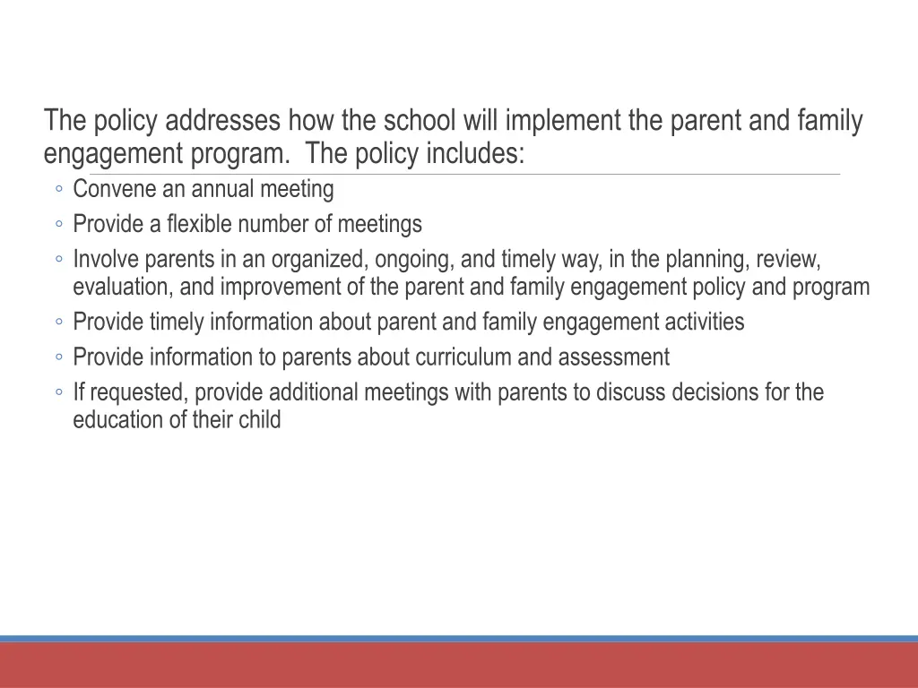 the policy addresses how the school will