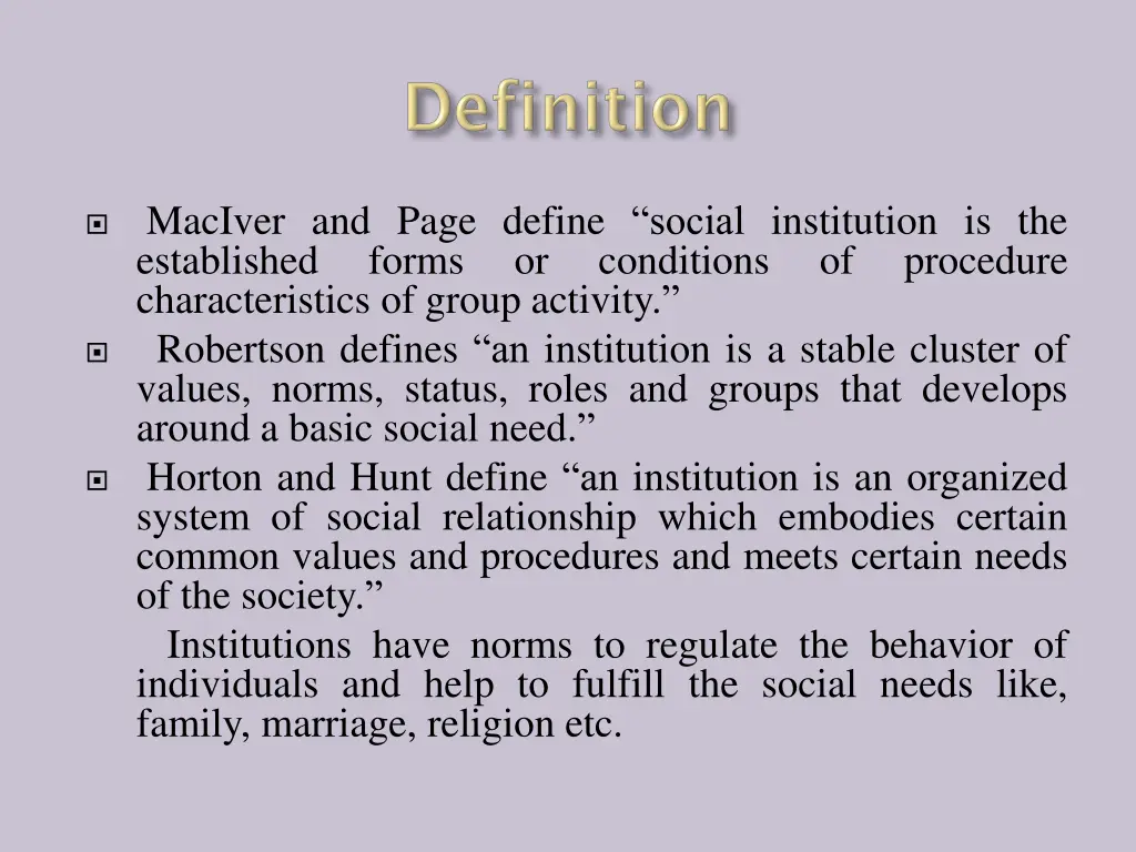 maciver and page define social institution
