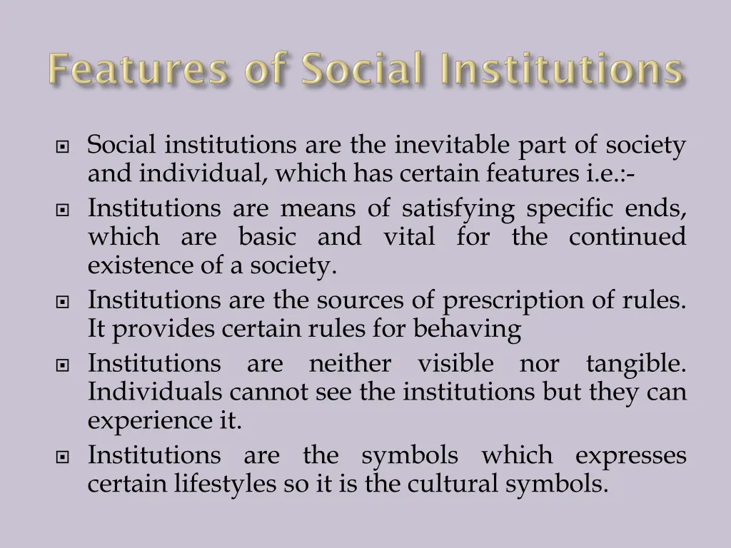 social institutions are the inevitable part