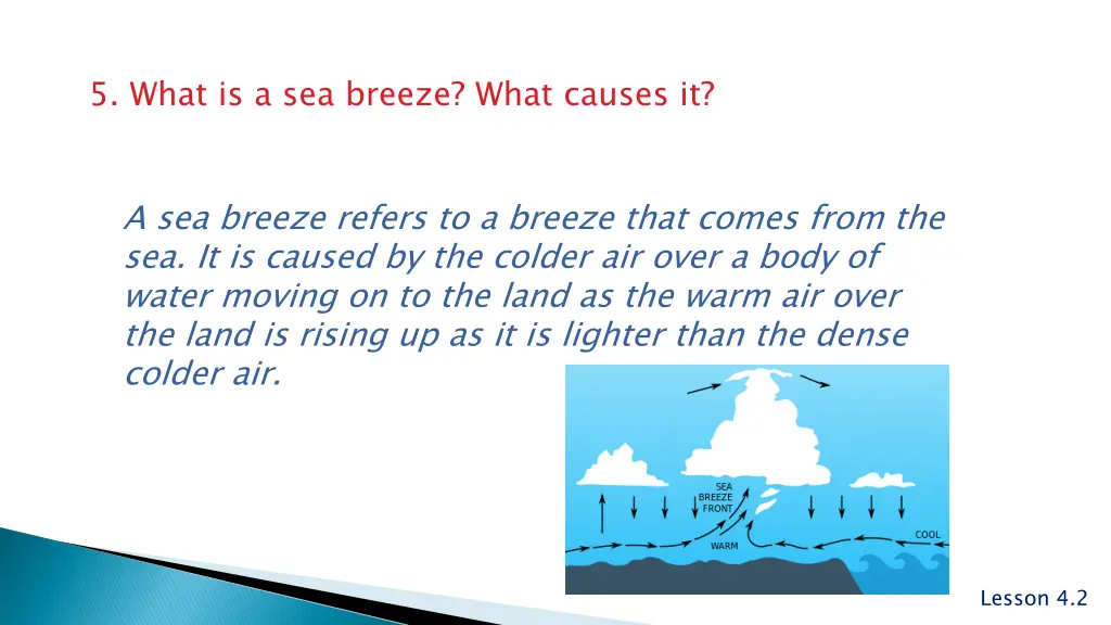 5 what is a sea breeze what causes it