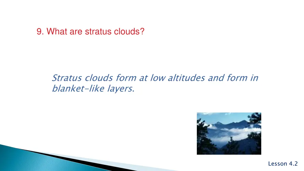 9 what are stratus clouds