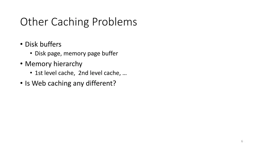 other caching problems