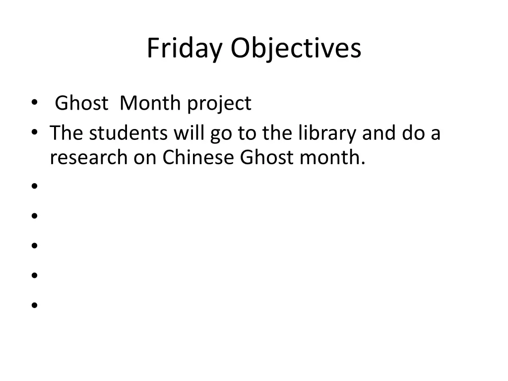 friday objectives