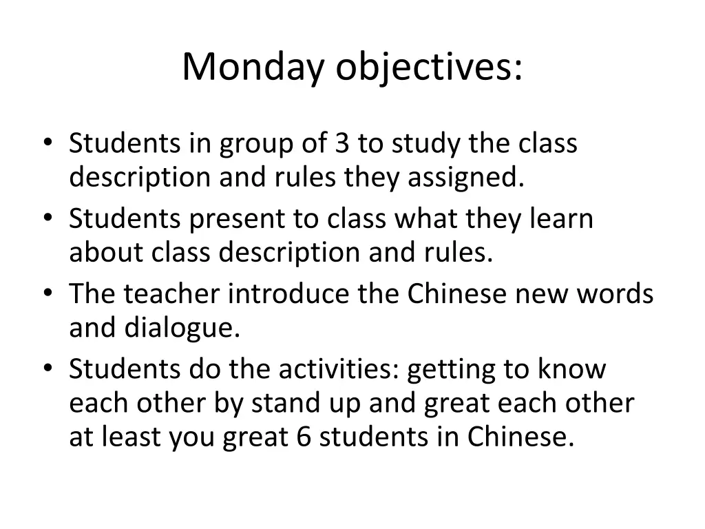 monday objectives
