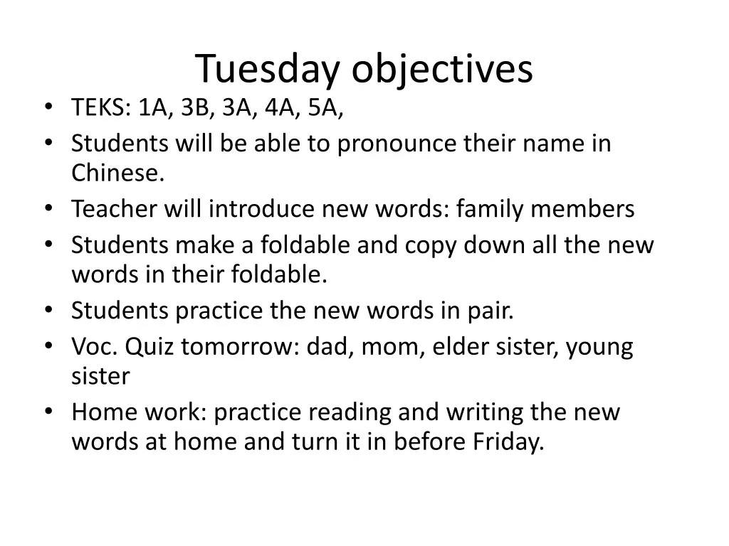 tuesday objectives teks 1a 3b 3a 4a 5a students