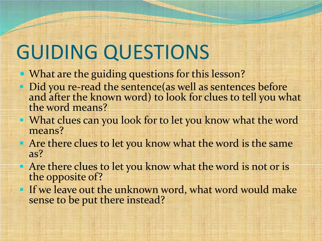 guiding questions what are the guiding questions