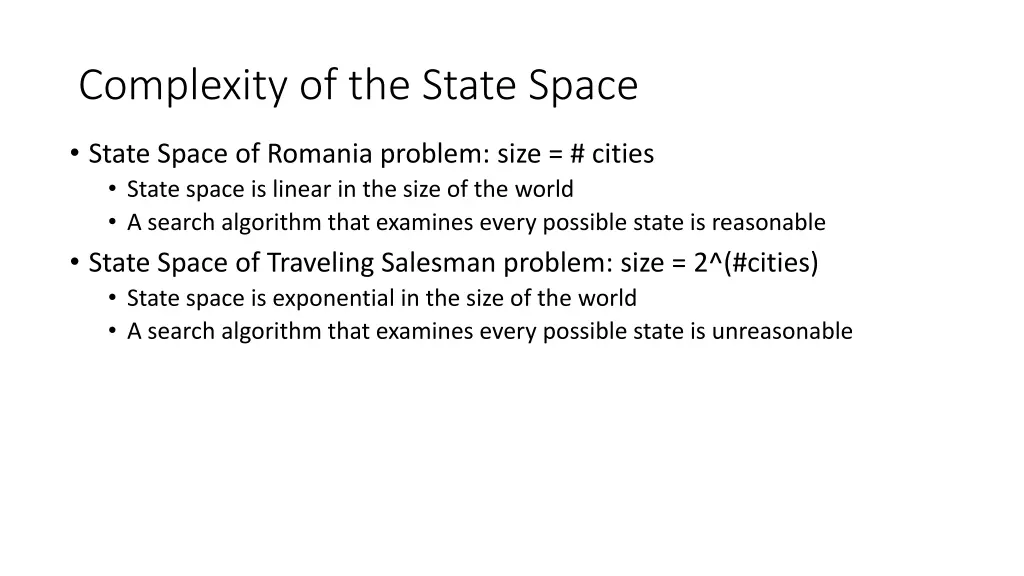 complexity of the state space