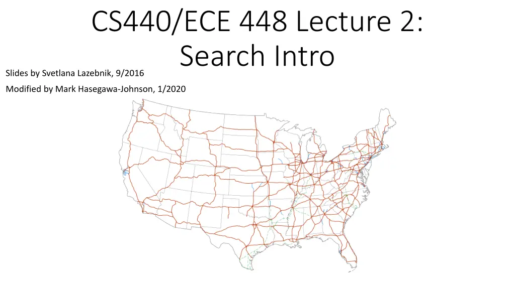 cs440 ece 448 lecture 2 search intro slides