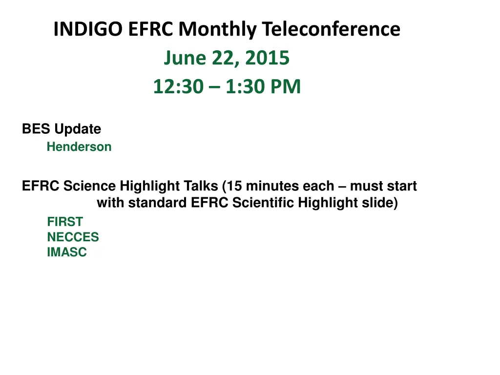 indigo efrc monthly teleconference june 22 2015