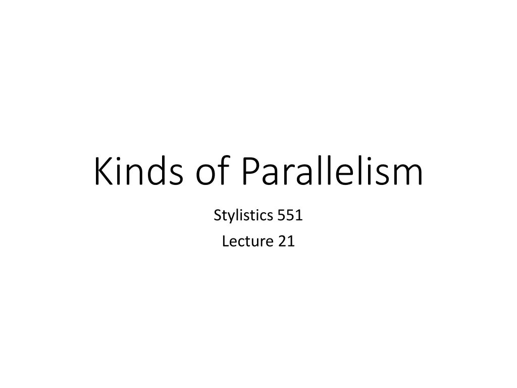 kinds of parallelism