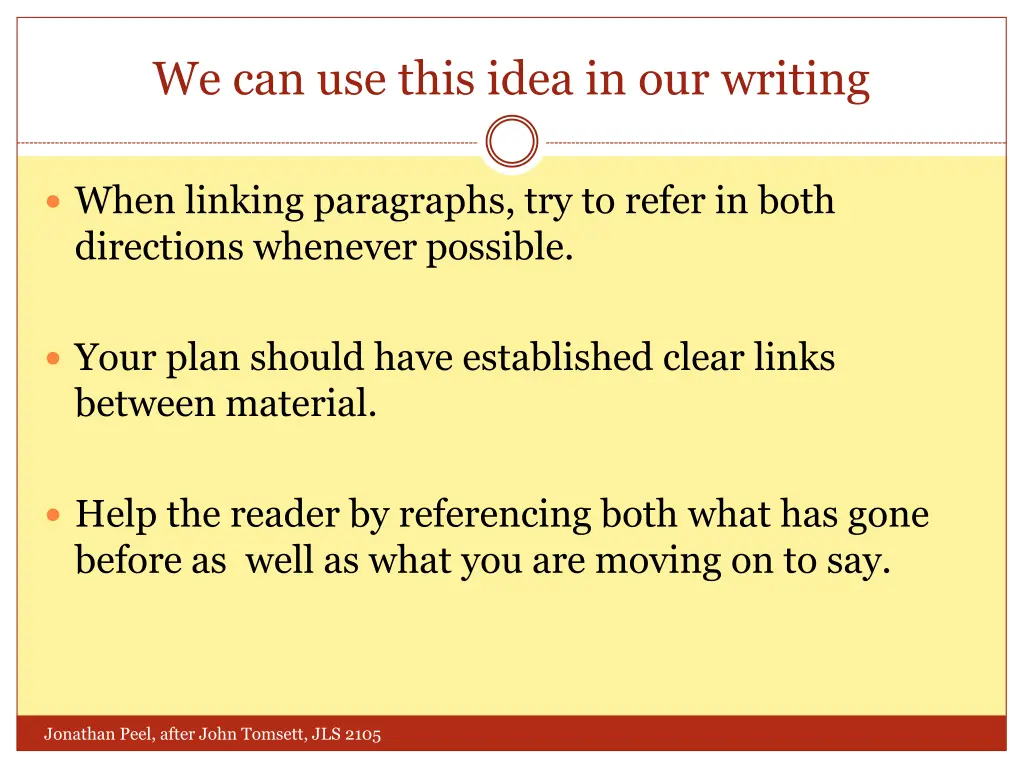 we can use this idea in our writing