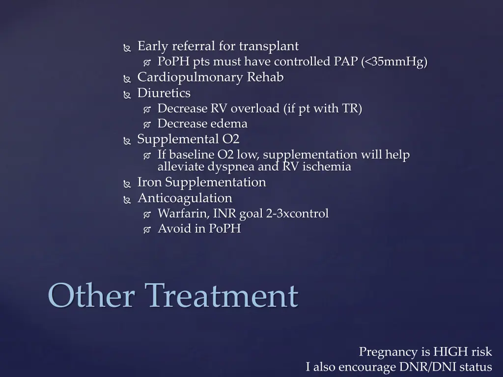 early referral for transplant poph pts must have