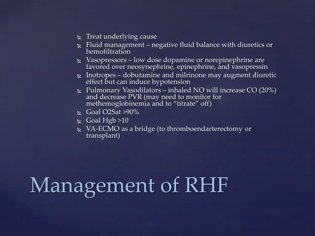 treat underlying cause fluid management negative