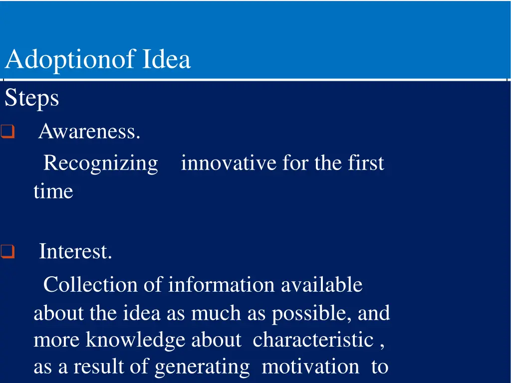 adoptionof idea steps awareness recognizing