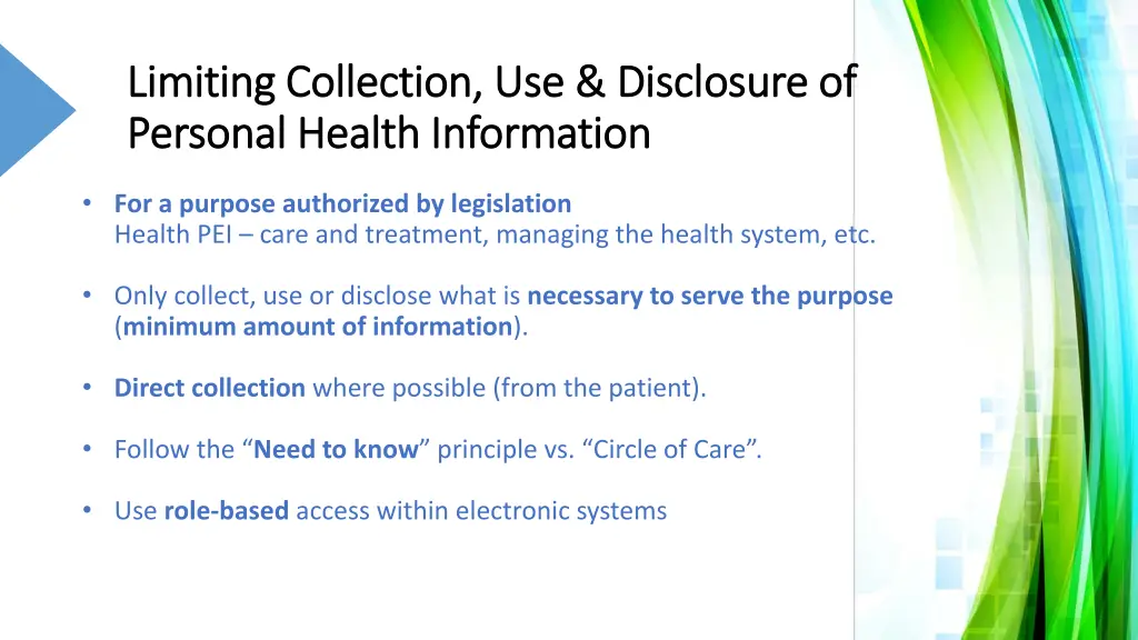 limiting collection use disclosure of limiting