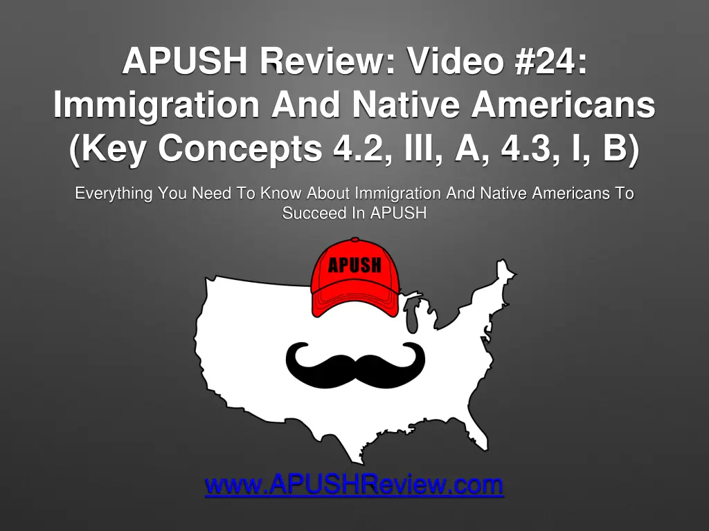 apush review video 24 immigration and native