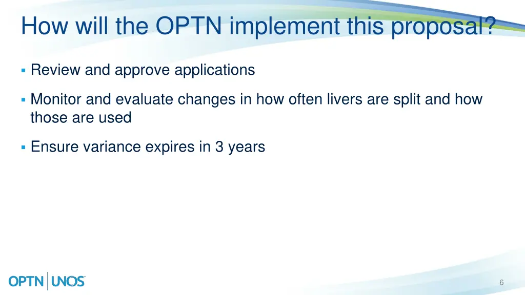 how will the optn implement this proposal