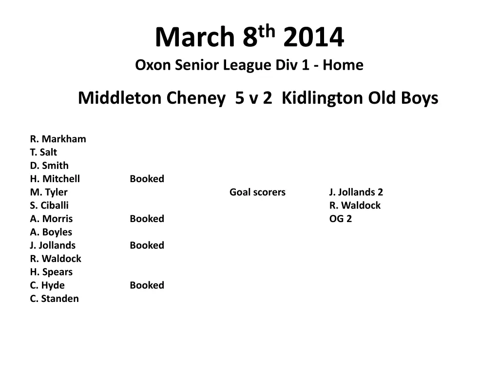 march 8 th 2014 oxon senior league div 1 home