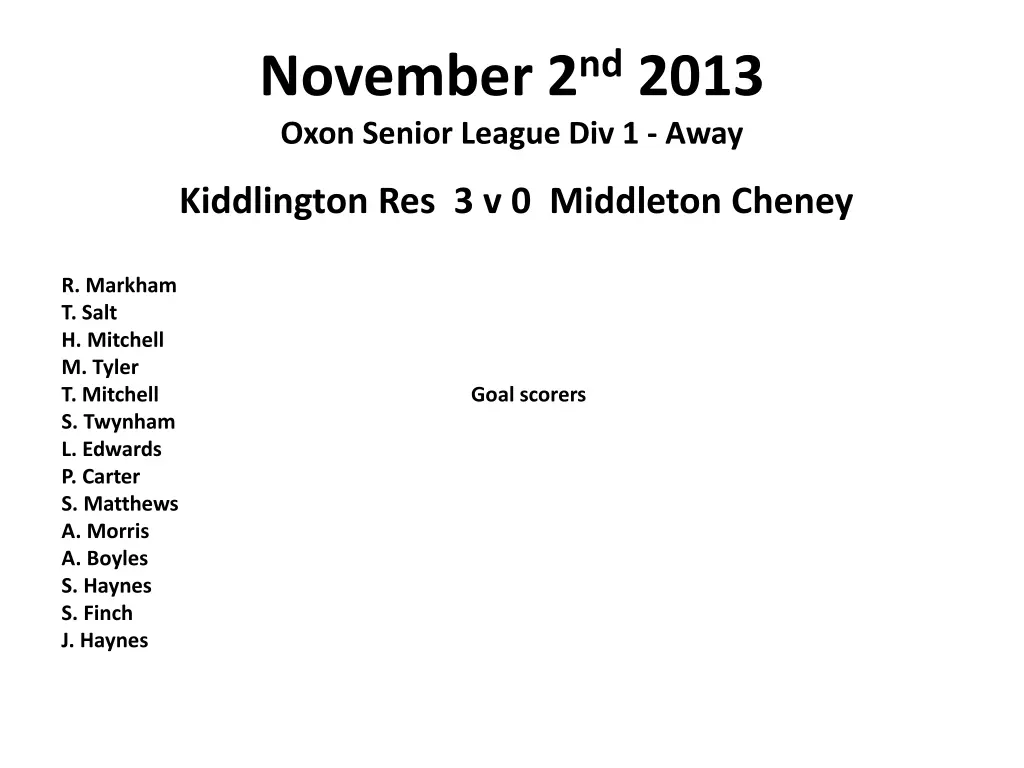 november 2 nd 2013 oxon senior league div 1 away