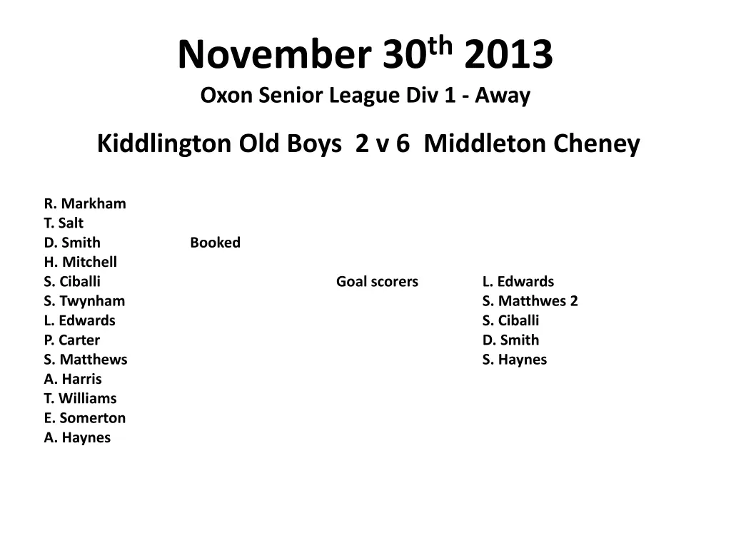 november 30 th 2013 oxon senior league div 1 away