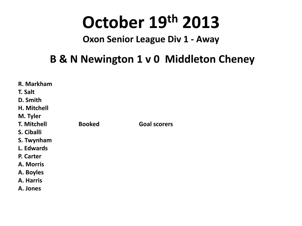 october 19 th 2013 oxon senior league div 1 away