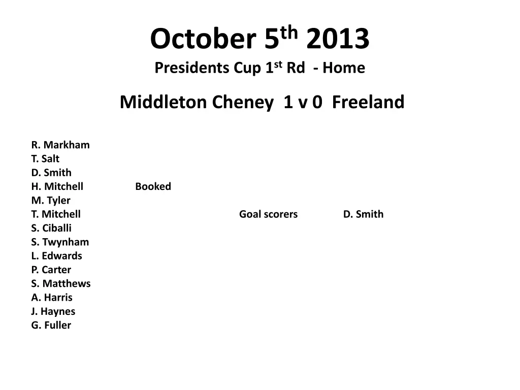 october 5 th 2013 presidents cup 1 st rd home