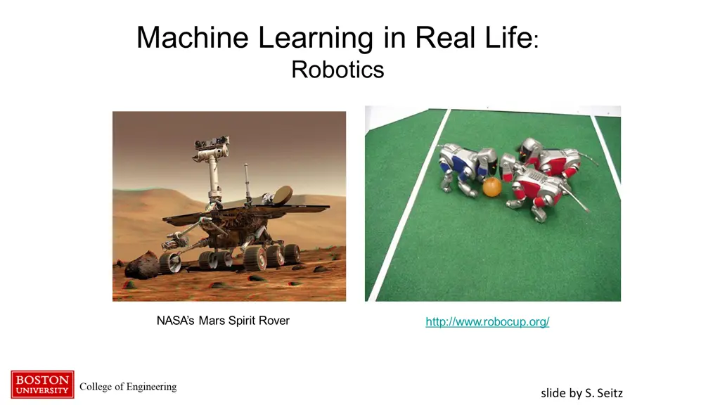 machine learning in real life robotics
