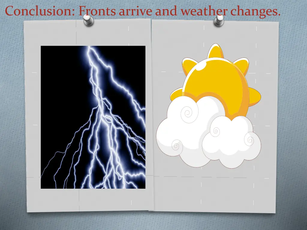 conclusion fronts arrive and weather changes