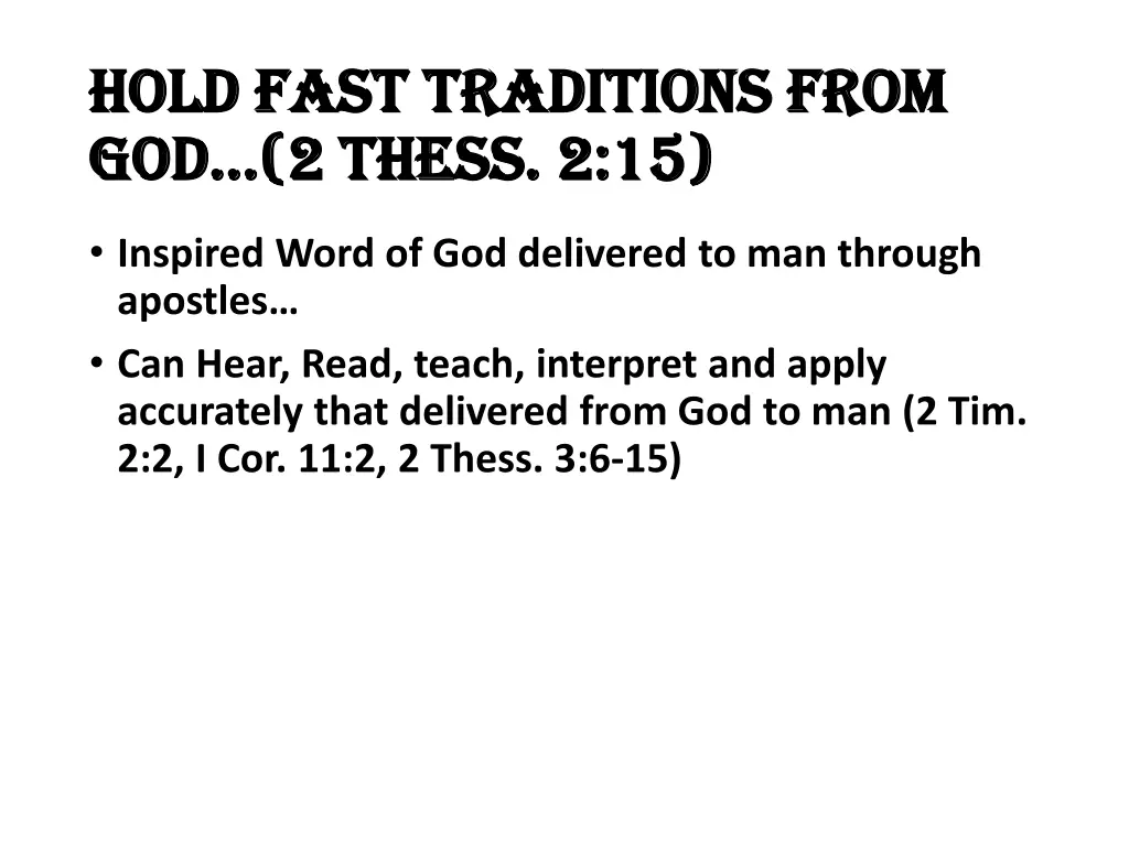 hold fast traditions from hold fast traditions