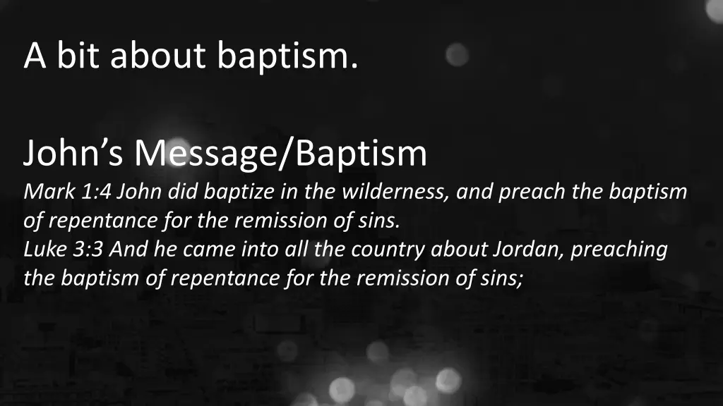 a bit about baptism 1